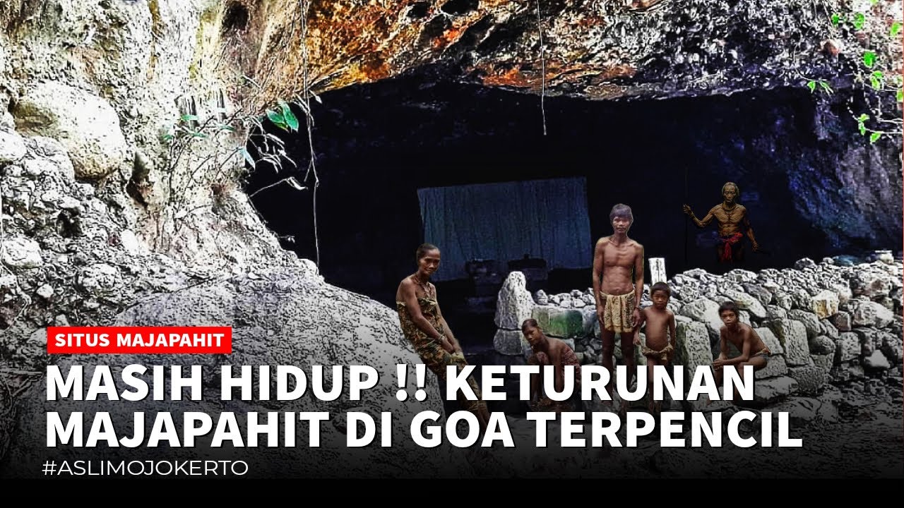 Keturunan Majapahit Masih Hidup ? Di Dalam GOA Tempat Pertapaan Raden Wijaya Bertapa