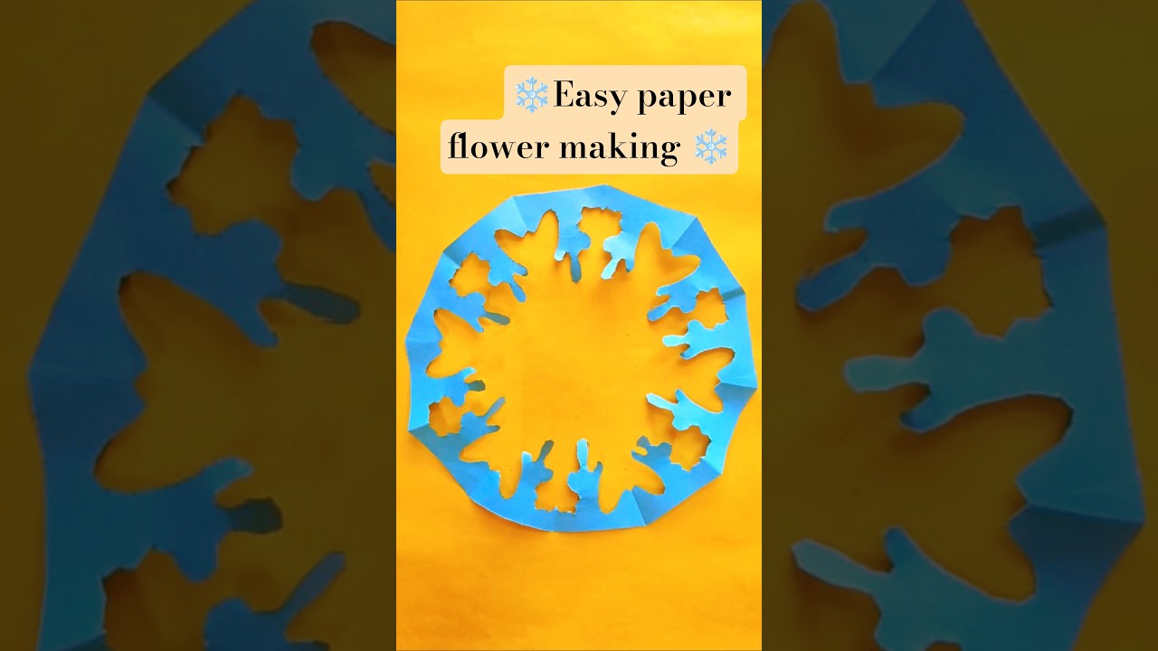 ❄️ Easy paper flower making ❄️
