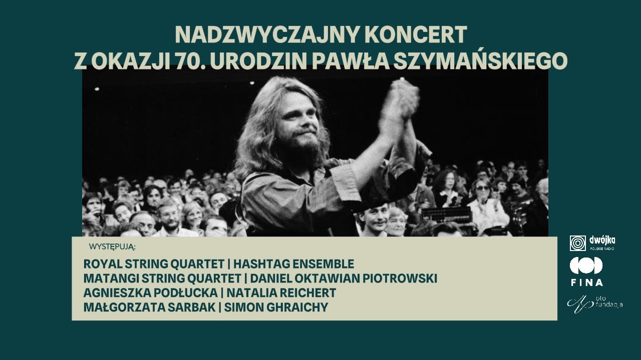 Paweł Szymański @ 70! Nadzwyczajny koncert z okazji 70. urodzin Pawła Szymańskiego