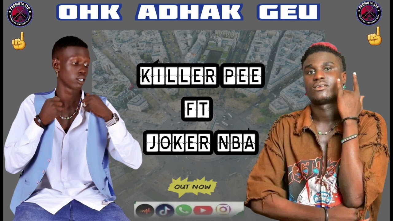 Ohk Adhak geu Audio out Joker Nba featuring Killer pee 2025-_-2026 music 🎶 