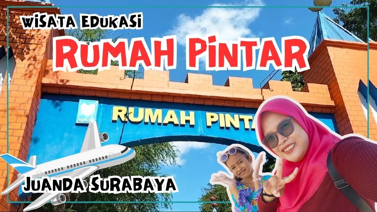 Rumah Pintar Juanda Cendekia Sidoarjo | Wisata Low Budget | Wisata Edukasi Sidoarjo