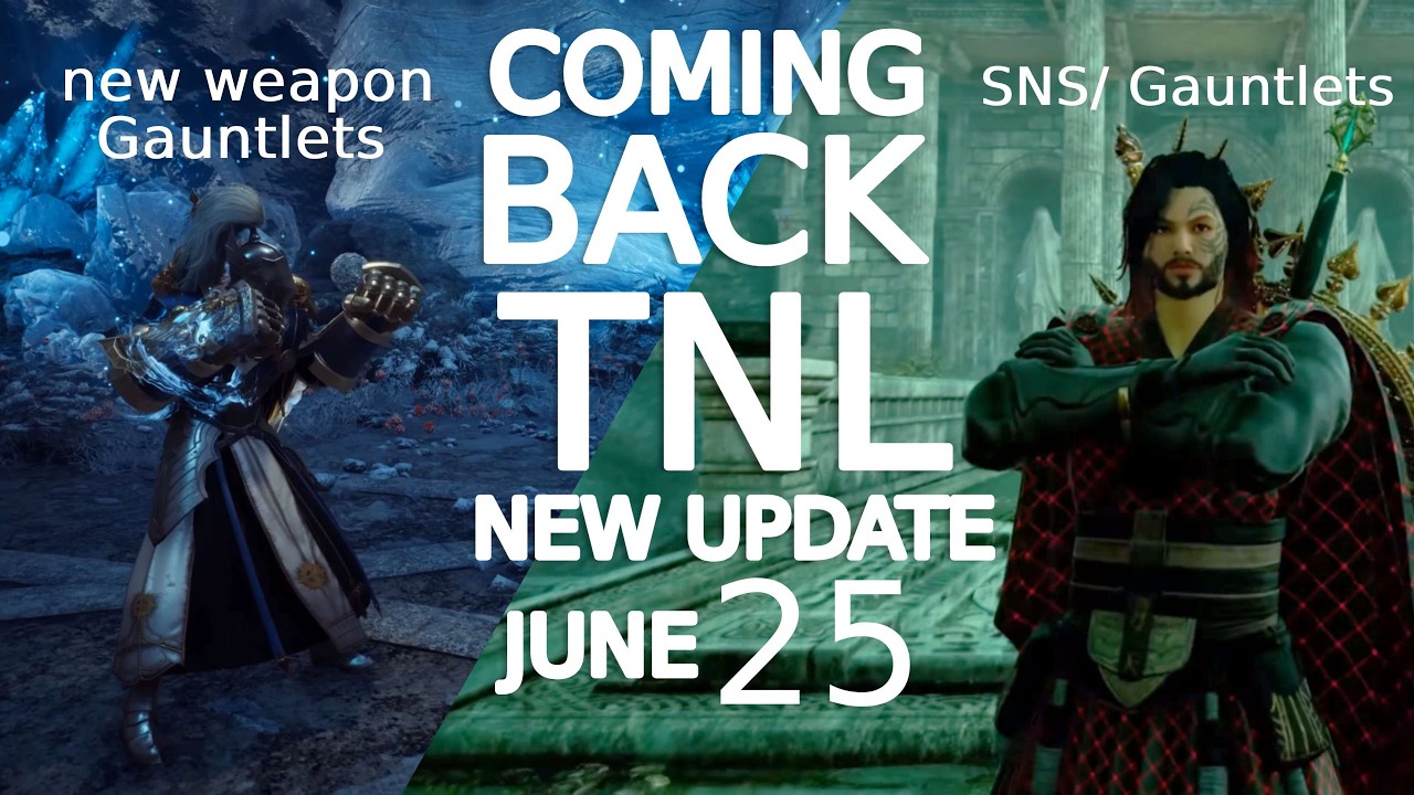 Throne and Liberty - Coming back to TNL for the new update (SNS /Gauntlet)