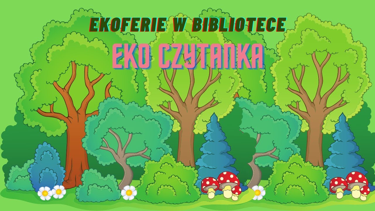 EkoFerie - Eko czytanka