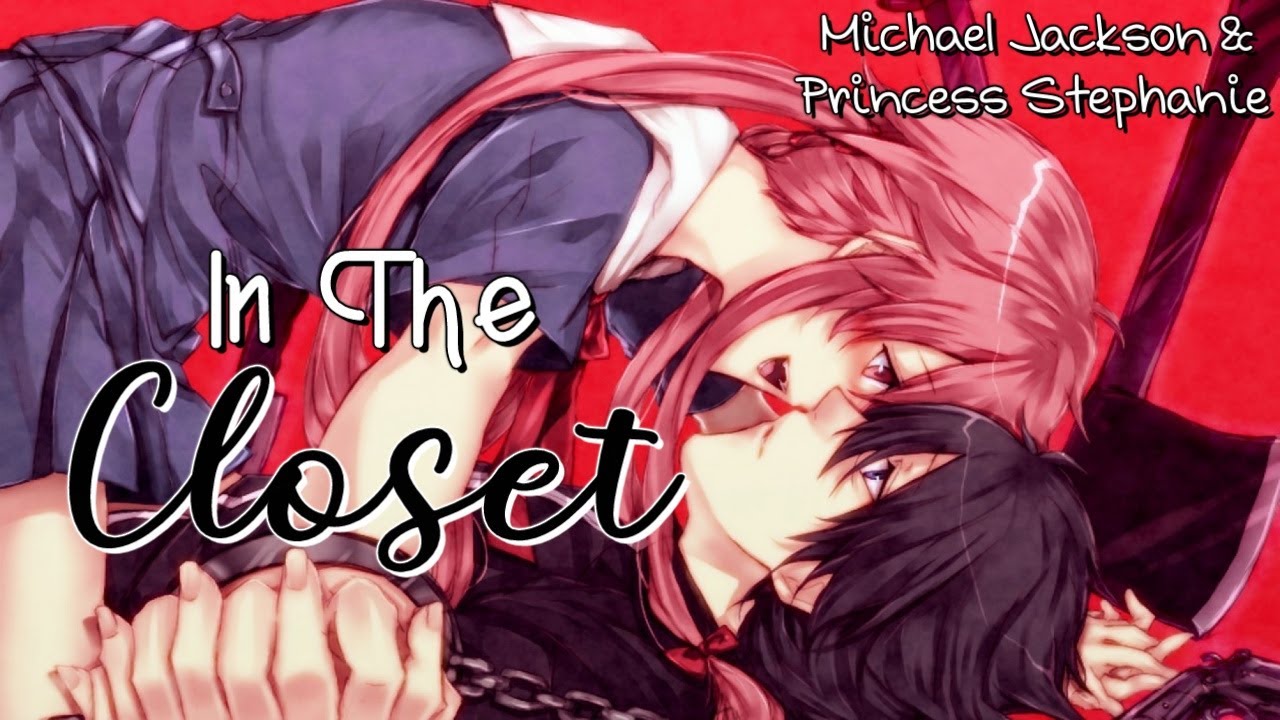 「Nightcore」In The Closet | Lyrics