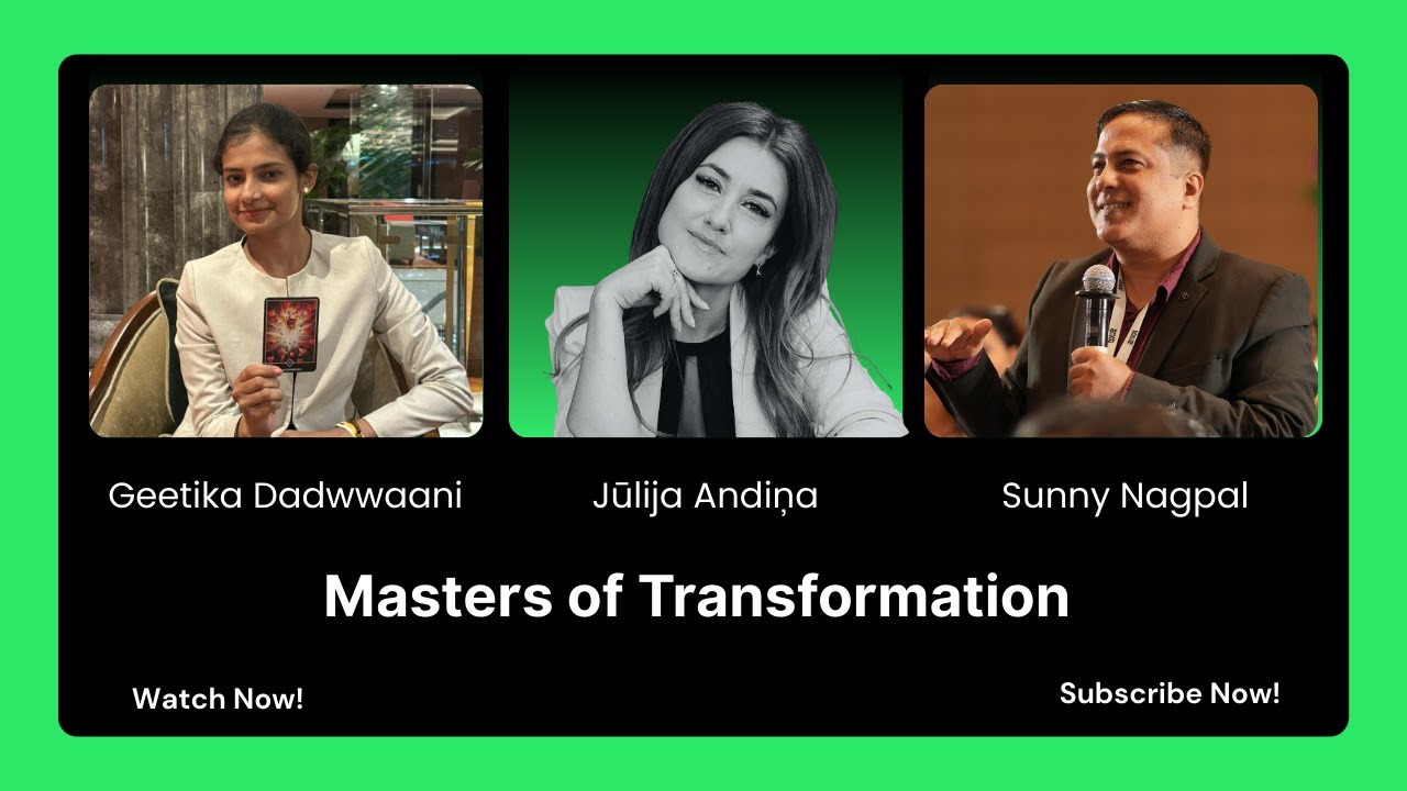 Masters of Transformation with Geetika and Sunny, Special Guest - Jūlija Andiņa