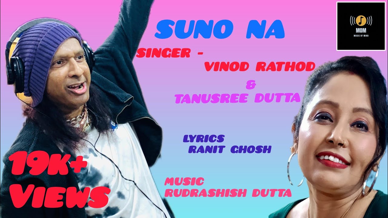 l| Suno Na |l Vinod Rathod|lTanusree l|MOM(Music of Mind) ll Hindi duet romantic Song ll original ll