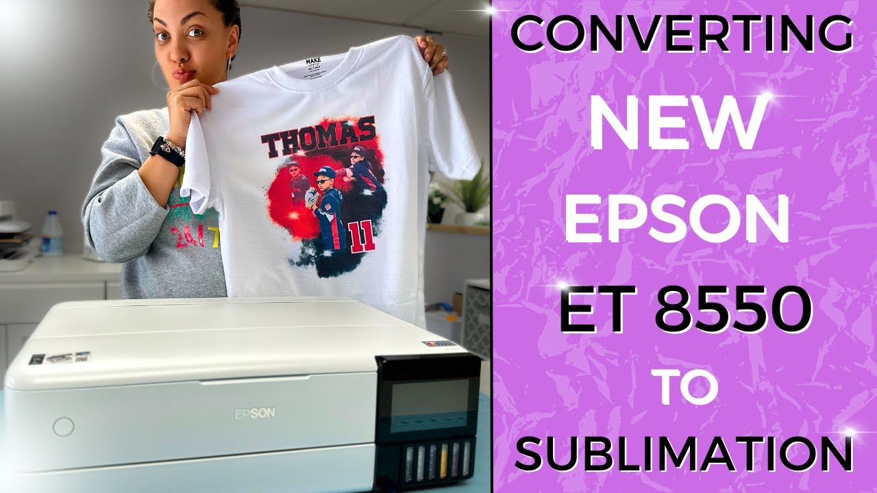 CONVERTING EPSON ET 8550 TO SUBLIMATION | BEST SUBLIMATION PRINTER | FOR BEGINNERS!