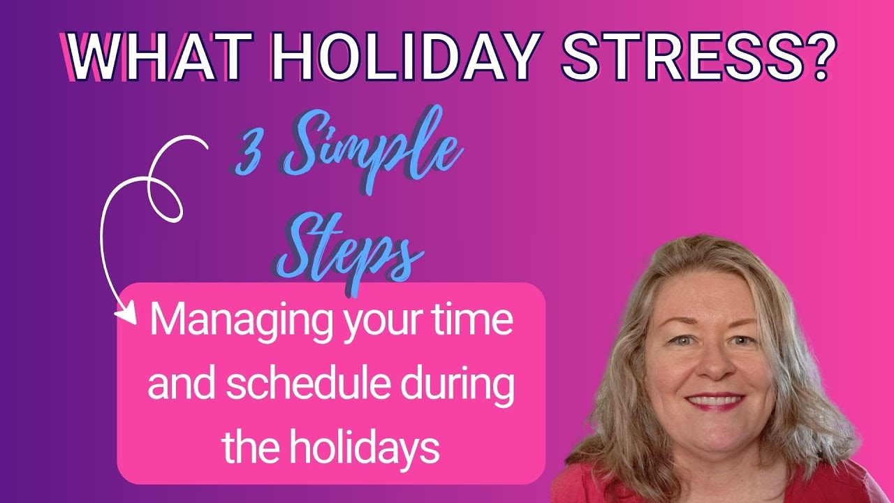 The Simple Holiday Schedule: 3 simple steps to manage your time and schedule during the holidays.
