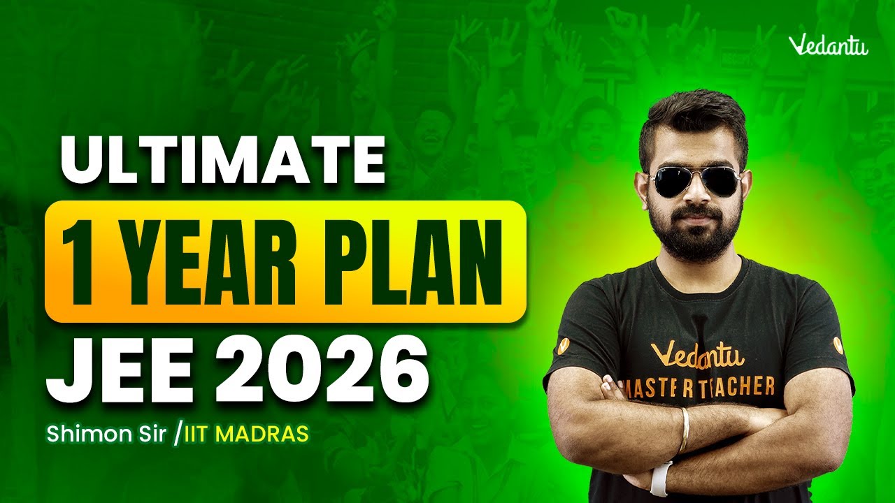 The Ultimate 1 Year Plan😍| JEE 2026🔥Shimon Sir