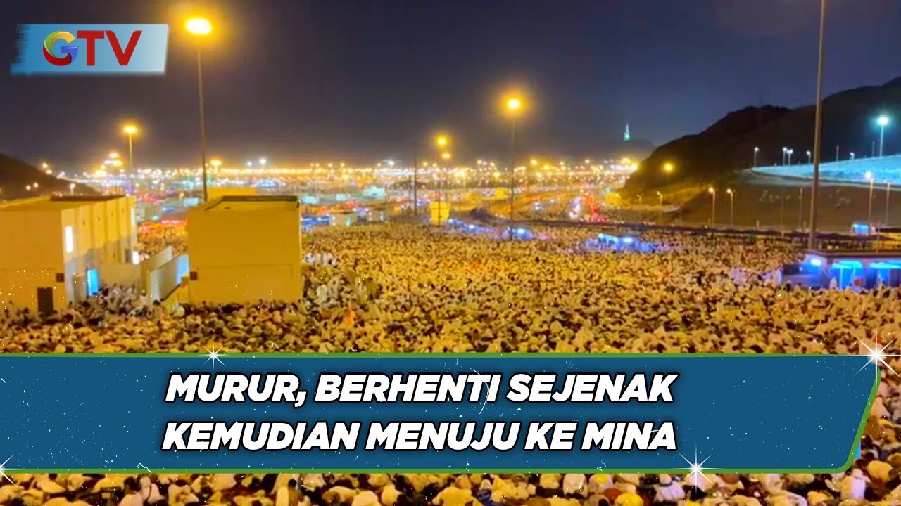 55 Ribu Jemaah Haji Indonesia Mabit Skema Murur - BIS 16/06