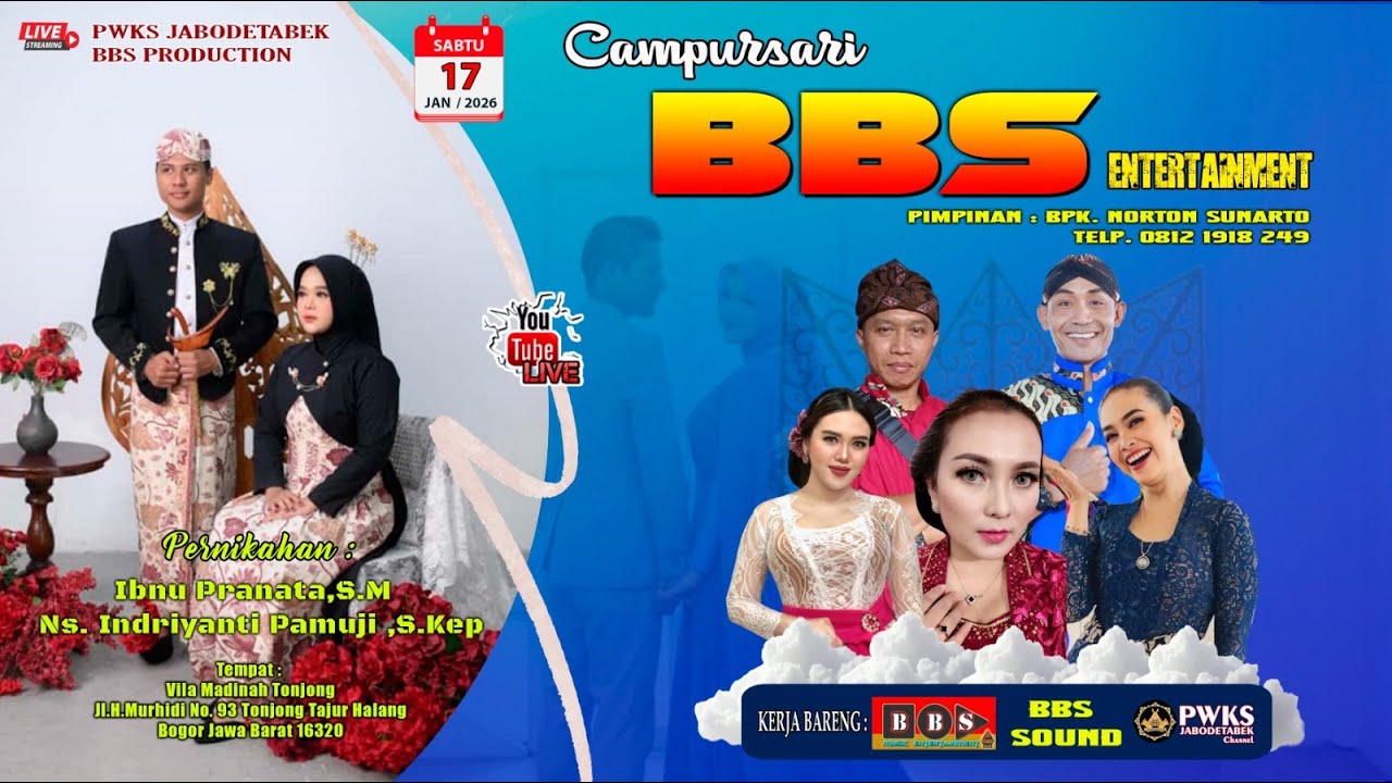 [ LIVE ] CAMPURSARI BBS ENTERTEAINMENT 0812 1918 249 | PERNIKAHAN IBNU & INDRI | BBS SOUND