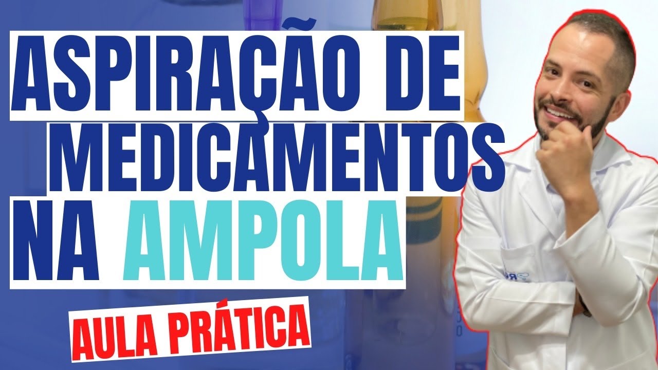 Aspiração de medicamento na ampola - Prática
