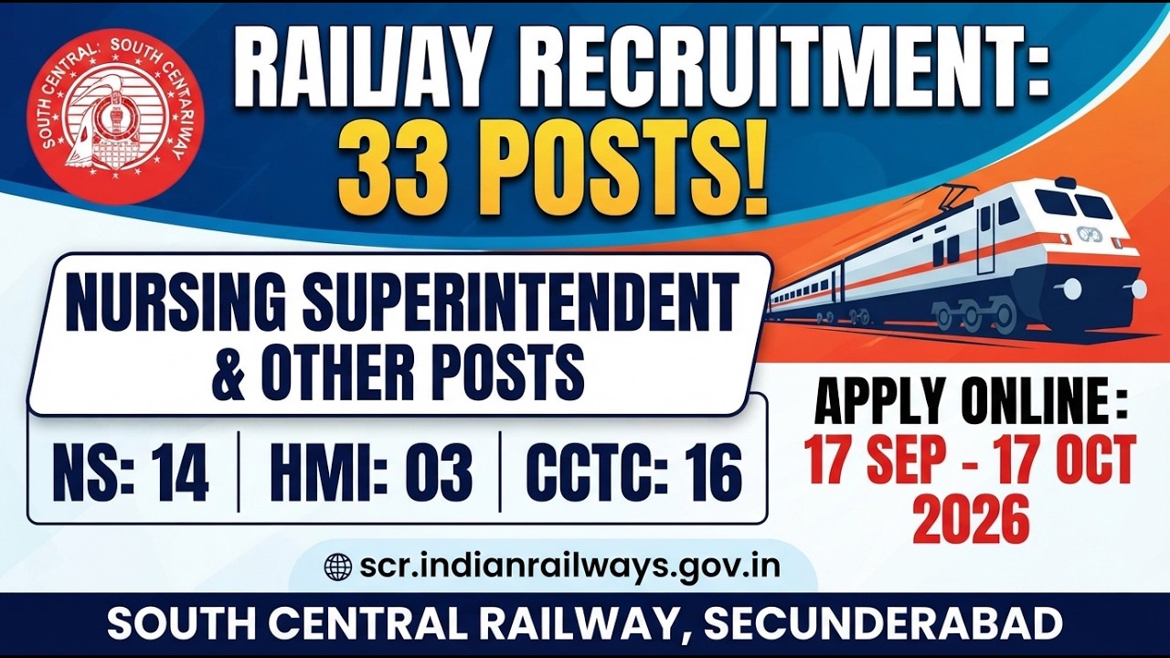 RRC South Central Railway 2026 Nursing Superintendent & CCTC Posts - Apply Online