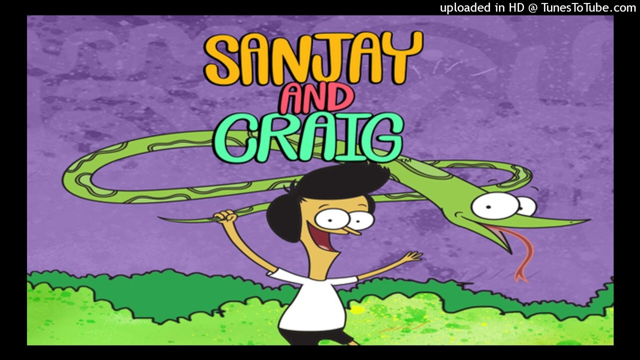 Sanjay & Craig Theme Song (Demo)