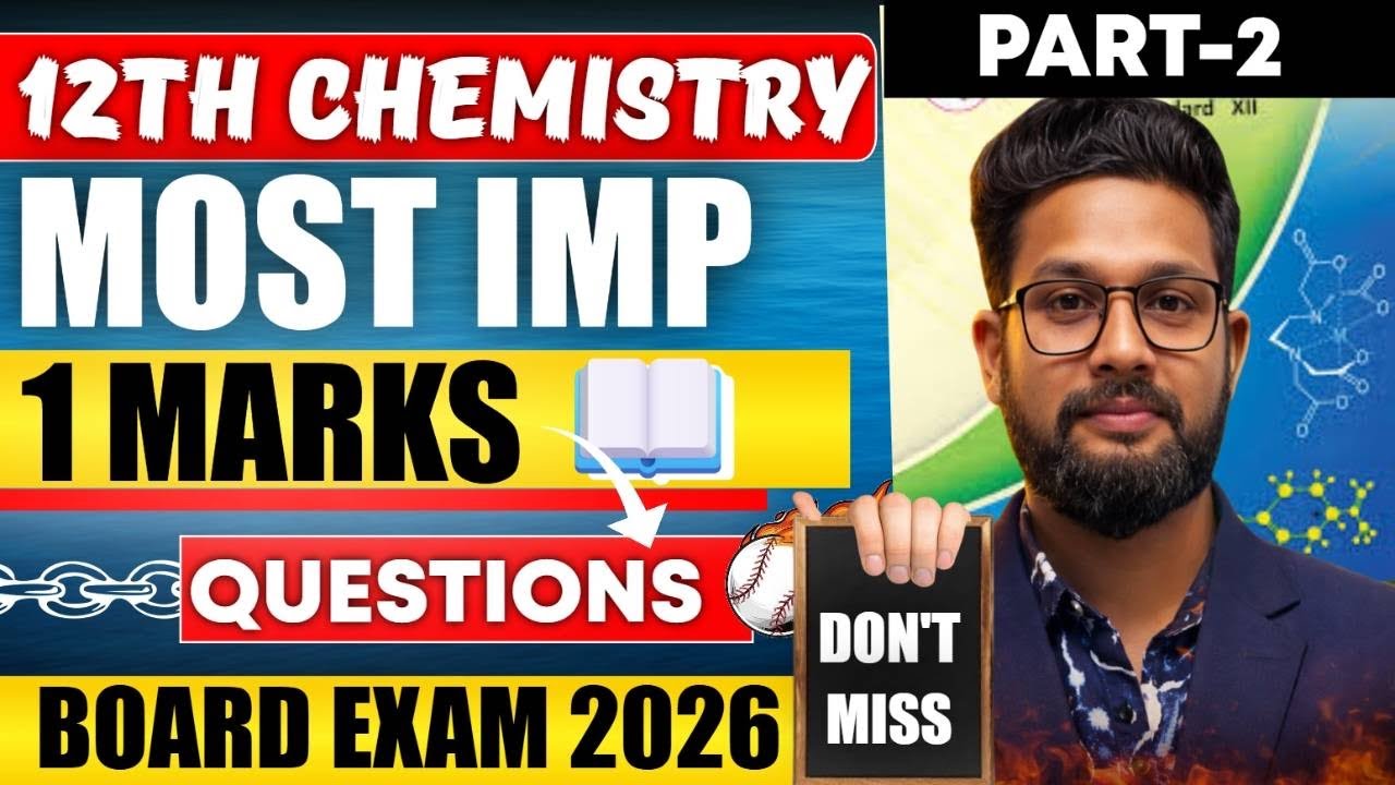 12TH CHEMISTRY MOST IMPORTANT 1 MARKS QUESTION | BOARD EXAM 2026 | PART- 1 | JR COLLEGE | 