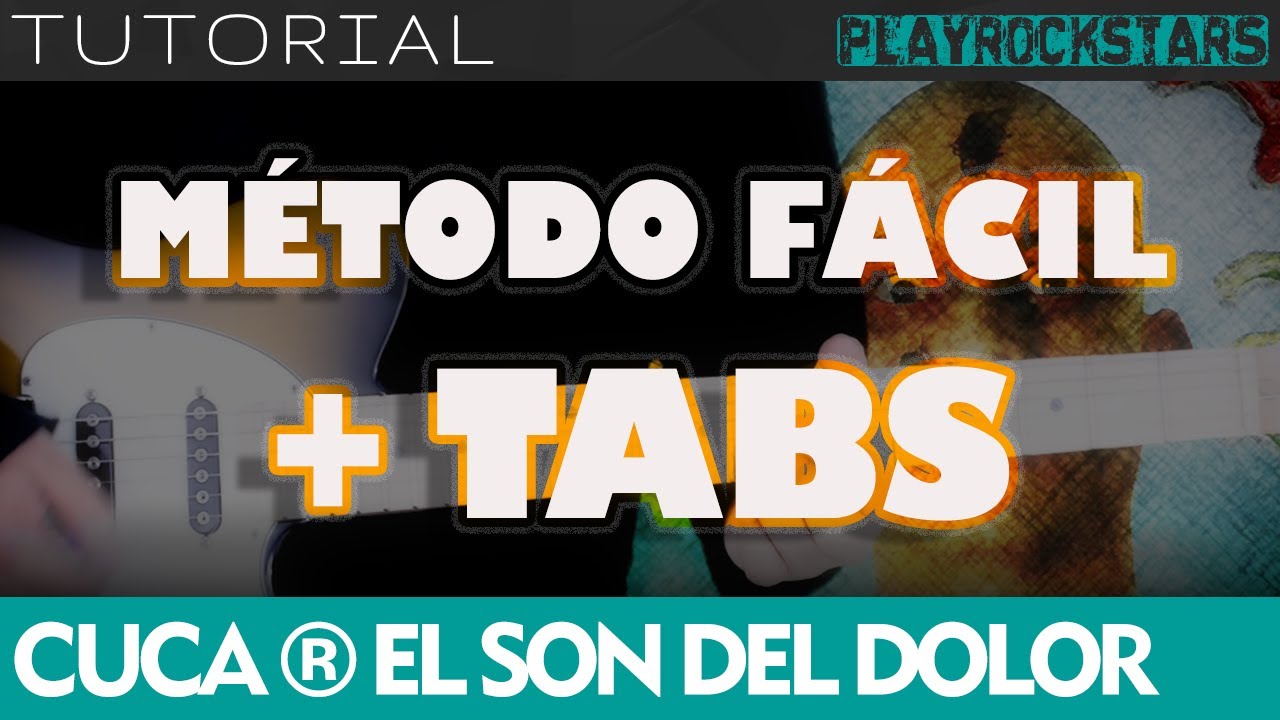 como tocar EL SON DEL DOLOR en guitarra CUCA ⭐️ TUTORIAL / ACORDES / SOLO / RITMO / TABS
