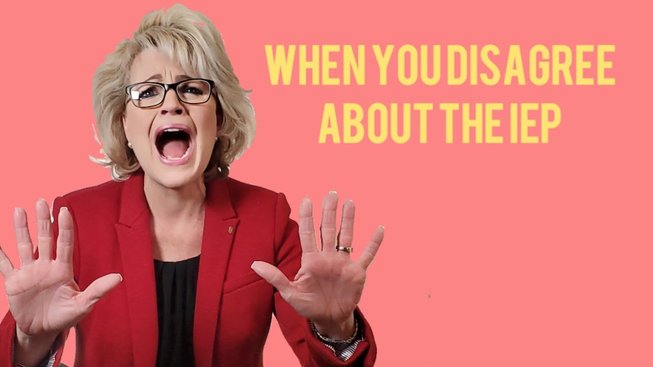 When you disagree about the IEP