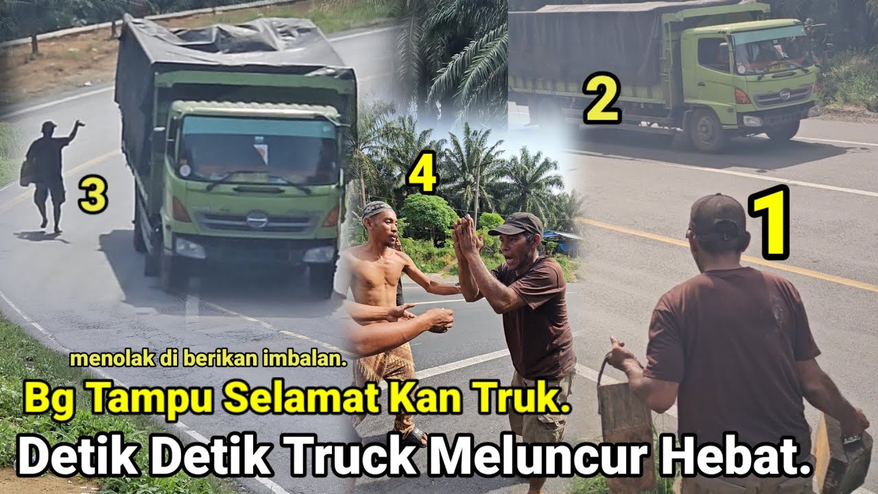 Detik Detik Truck Meluncur Hebat Di Bukit Kodok.BgTampu Selamat Kan Truk Menolak Di Berikan Imbalan.