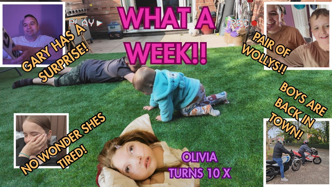 Olivia Turns 10, Evie Has A Late One & Gary Likes His Mountains!