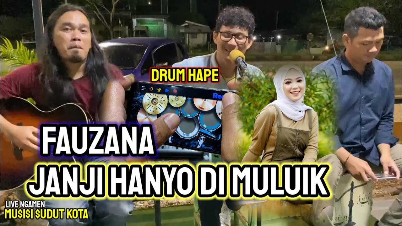 live ngamen - JANJI HANYO DI MULUIK - FAUZANA menangis dengar lagu ini - Pengamen Sudut kota / PSK