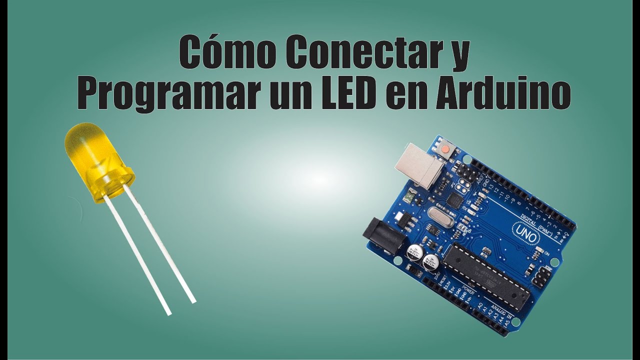 Guía Completa: Cómo Conectar y Programar un LED en Arduino