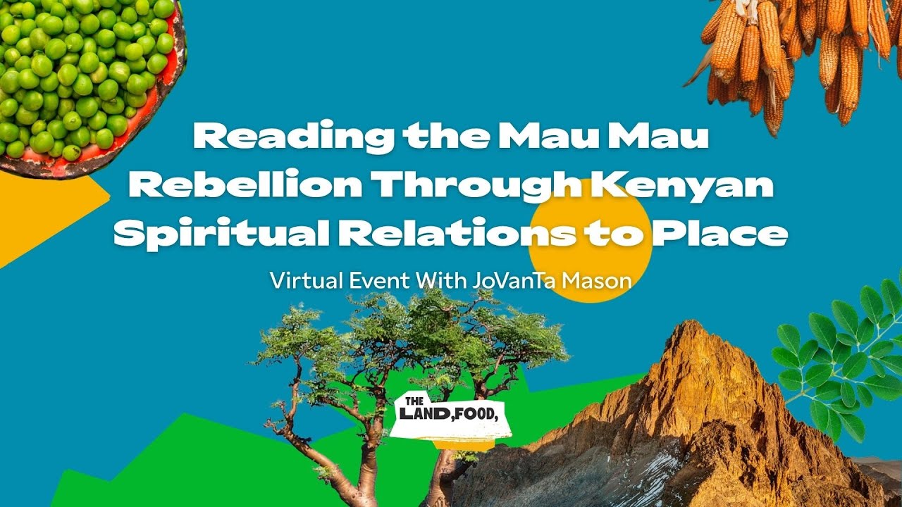 The Land, Food, and Freedom Journal Presents "Off the Page: Remembering the Mau Mau Rebellion"