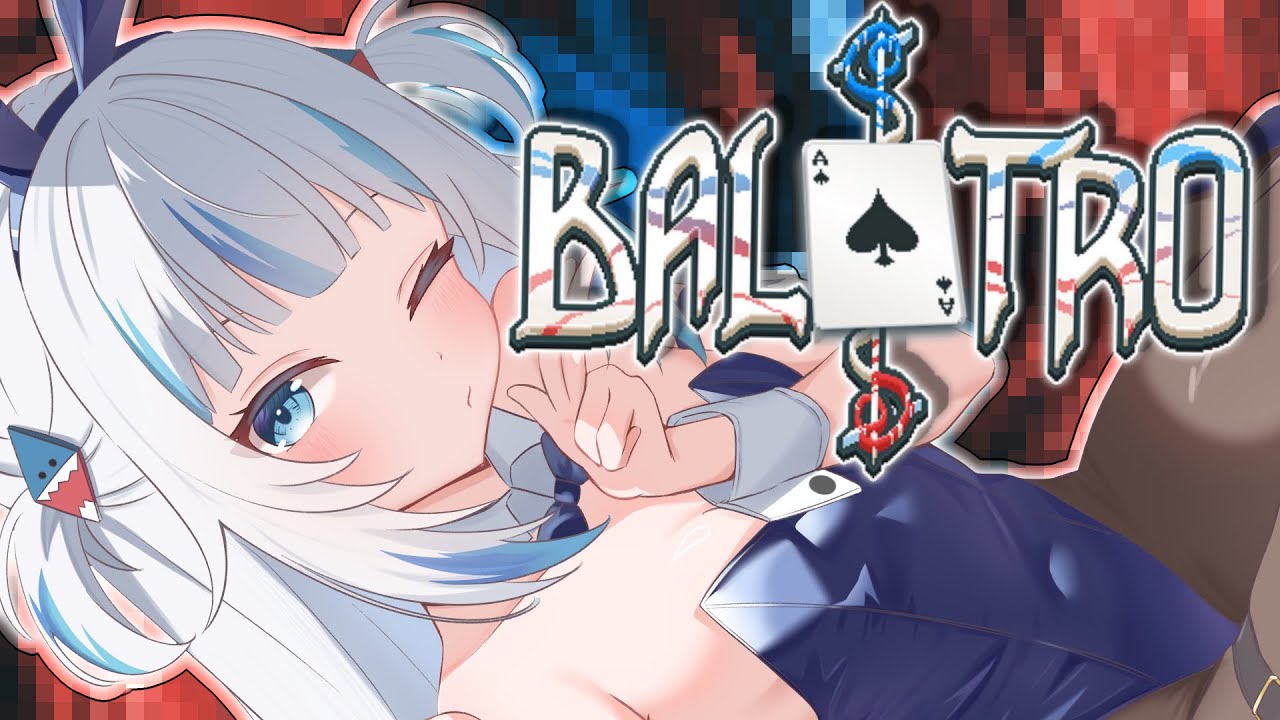 【 Balatro 】🗣️ LETS GO GAMBLING