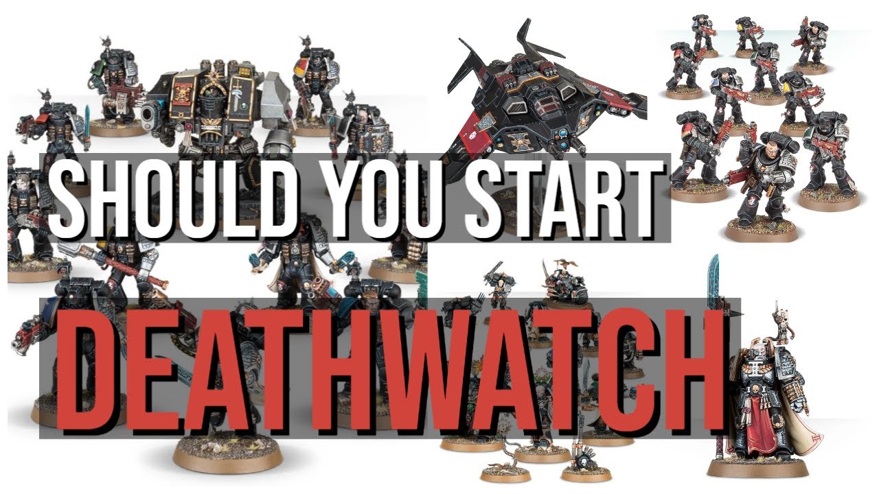 Which Army Should You Play | DEATHWATCH ?