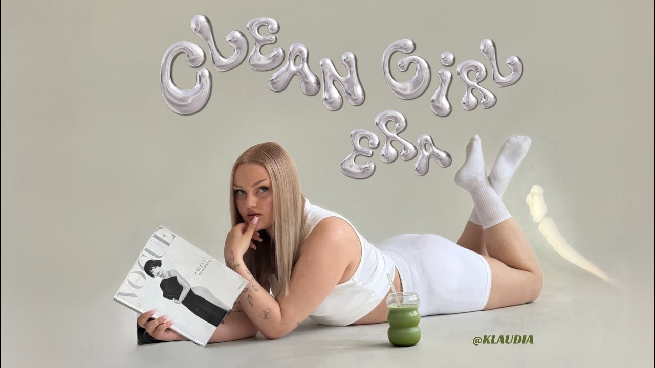 Klaudia - Clean girl era