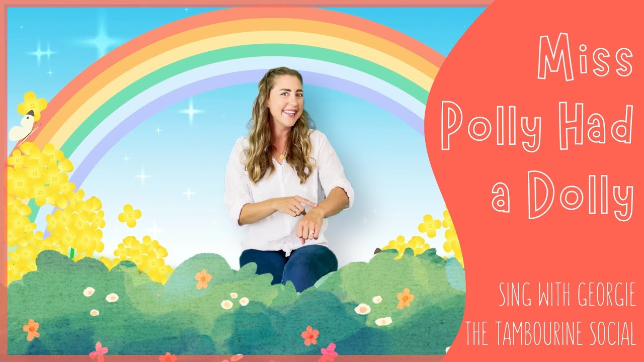 Miss Polly Had a Dolly | Baby Music | Songs for Children | Nursery Rhymes | Toddler Tunes