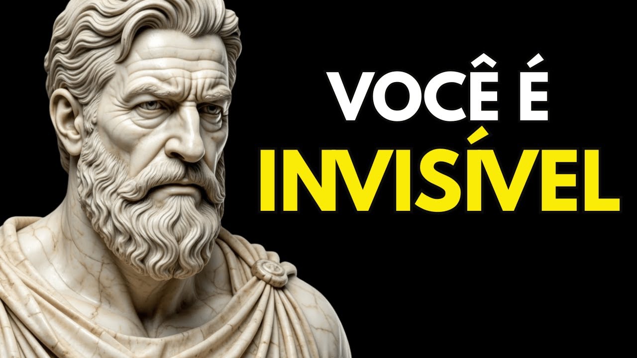 Você Não é Ignorado. Você é INVISÍVEL (E Isso Está Te Apagando) | SABEDORIA ESTOICA