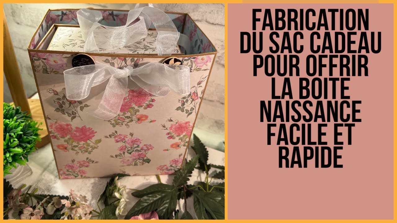 Scrapbooking, on fabrique le sac de transport pour offrir notre jolie boîte naissance, facile