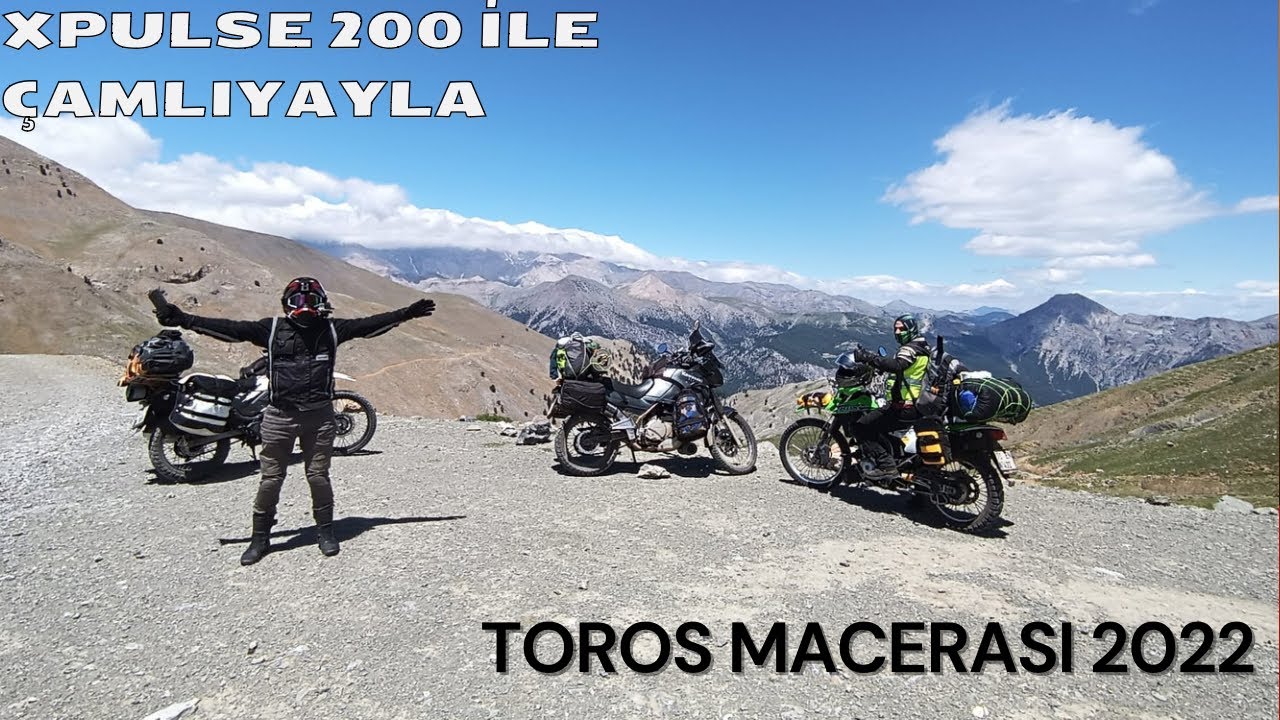 XPULSE200/TOROS MACERASI ÇAMLI YAYLA MERSİN