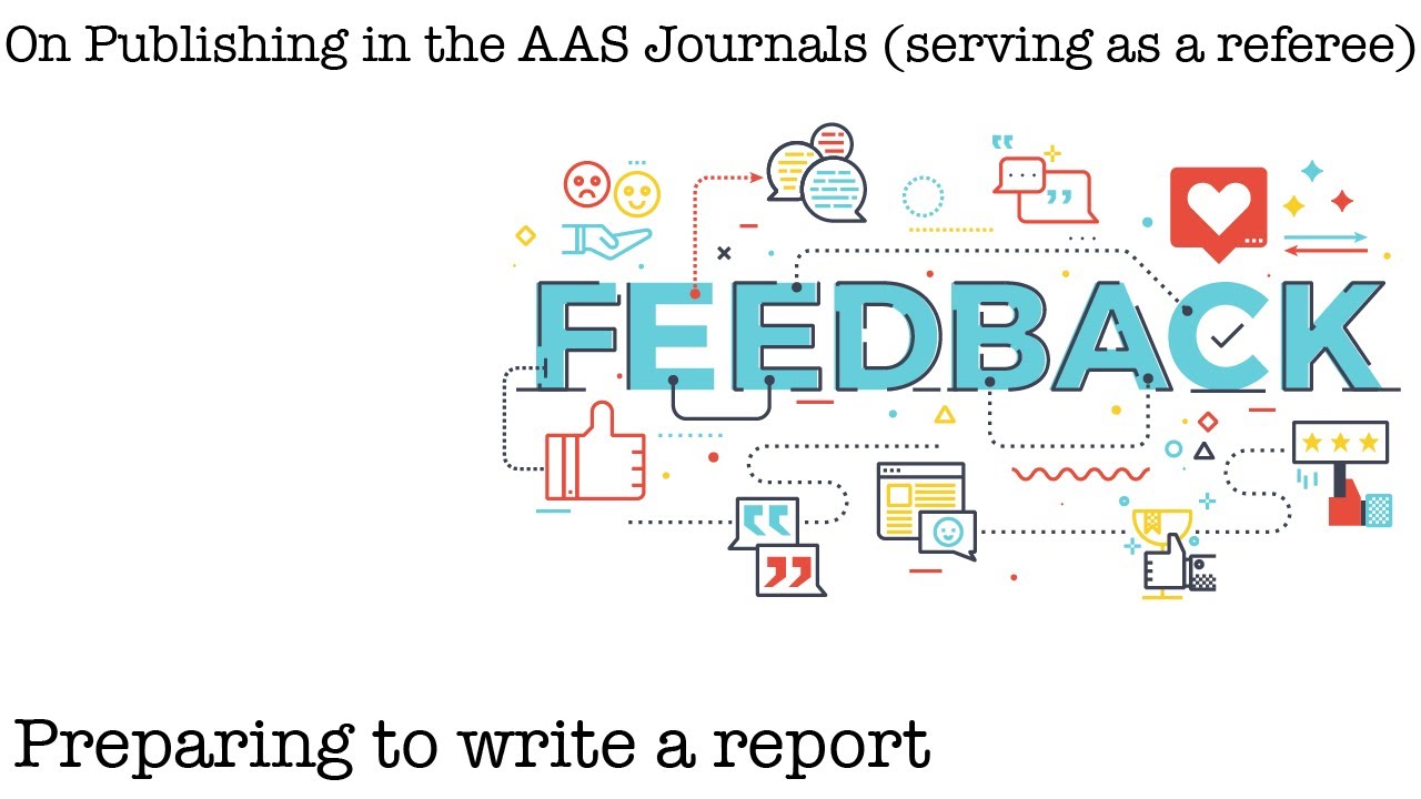 On publishing in the AAS journals (serving as a referee) - Preparing to write a report