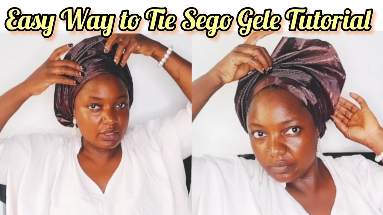 How to Tie Simple Sego Gele Tutorial DIY