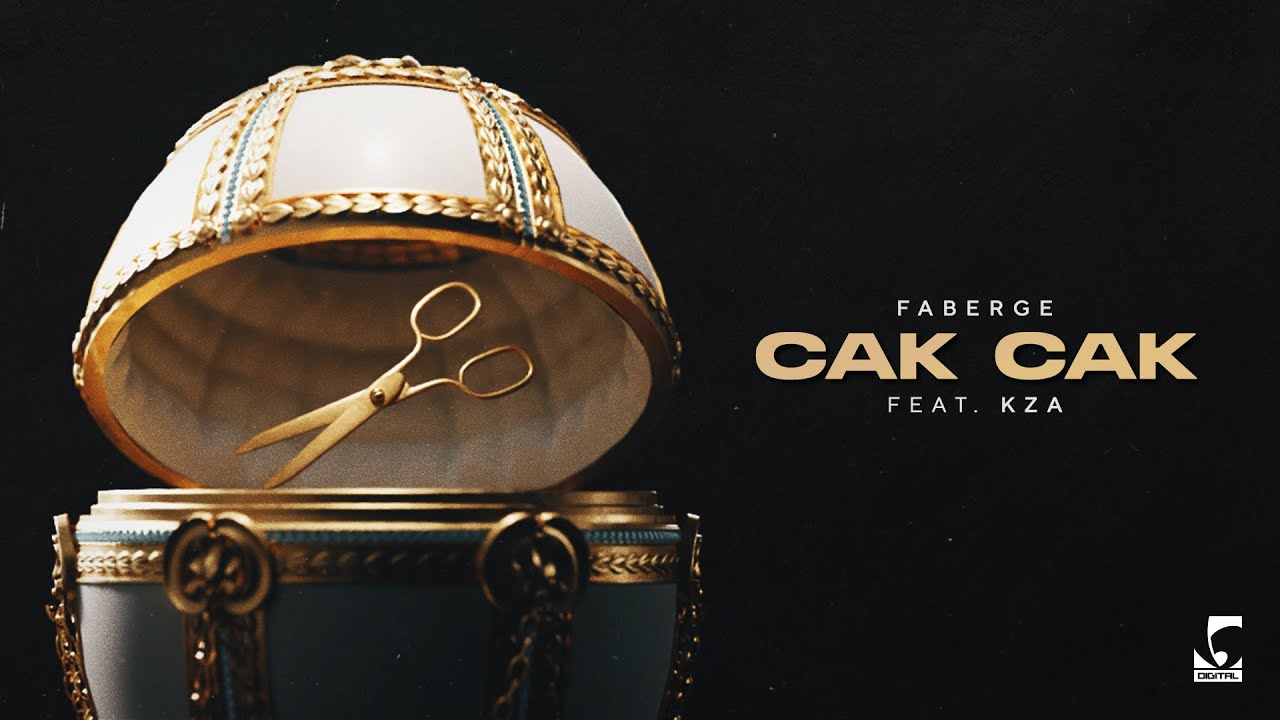 Faberge - CAK CAK (feat. KZA)
