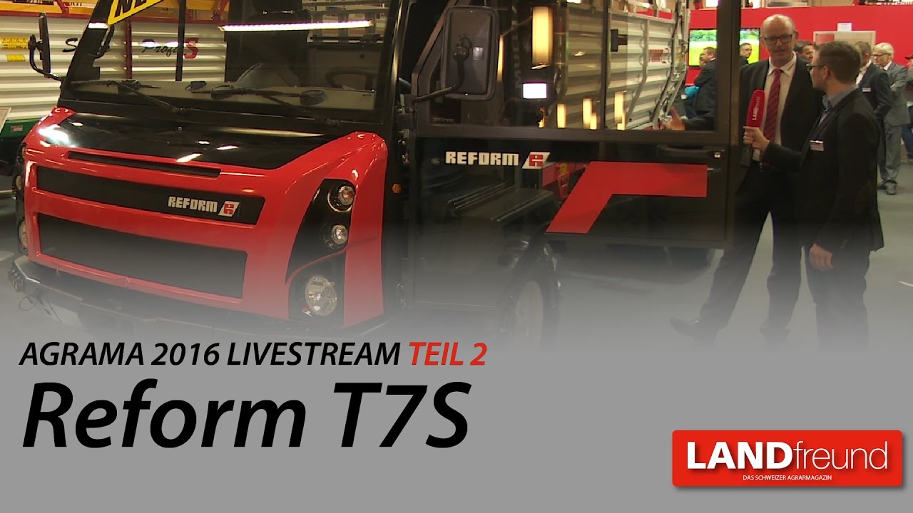 LANDfreund Agrama Livestream 2/8: Reform T7S und Prim Alpin