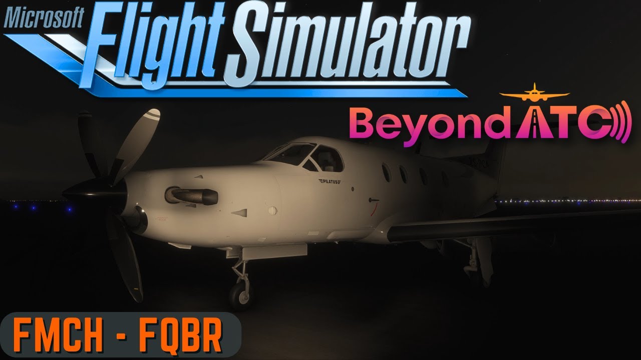 MSFS 2024 | SWS PC-12 | FMCH-FQBR