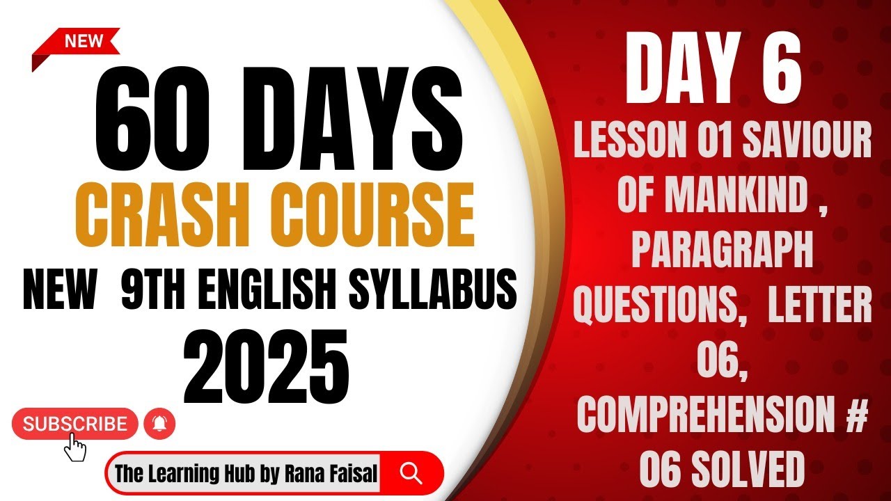 Day 06||9th Class English || 9th English Lesson 01|| Saviour of Mankind || 9th new English 2025