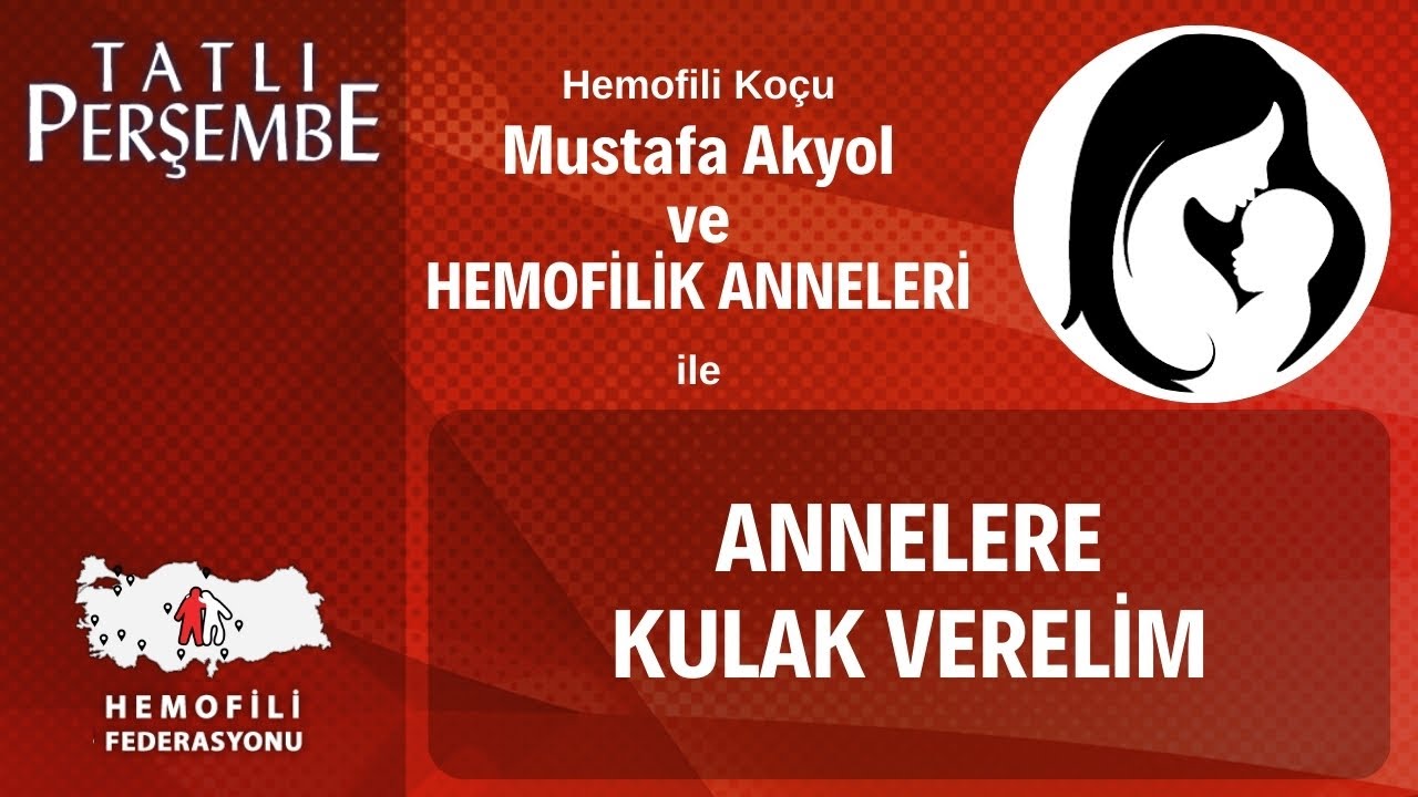 ANNELERE KULAK VERELİM - Tatlı Perşembe