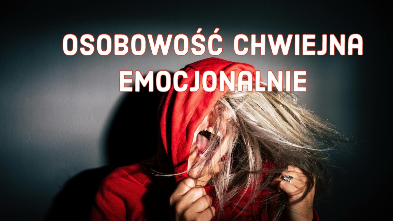 Zaburzenie osobowości chwiejnej