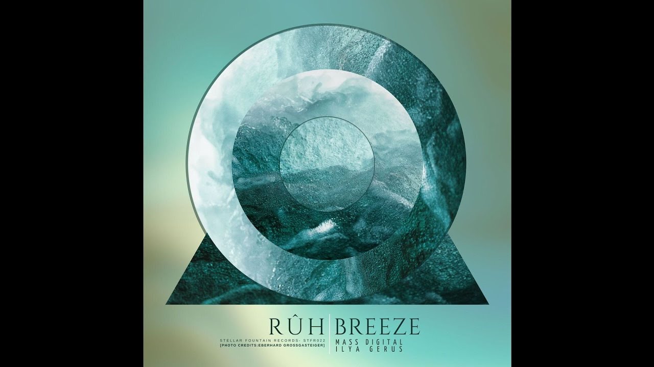 R&ucirc;h (SE) - Breeze (Mass Digital Radio Edit) [Stellar Fountain]