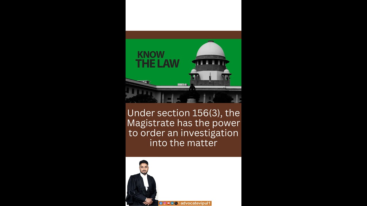Under section 156(3), the Magistrate has the power to order an investigation into the matter.