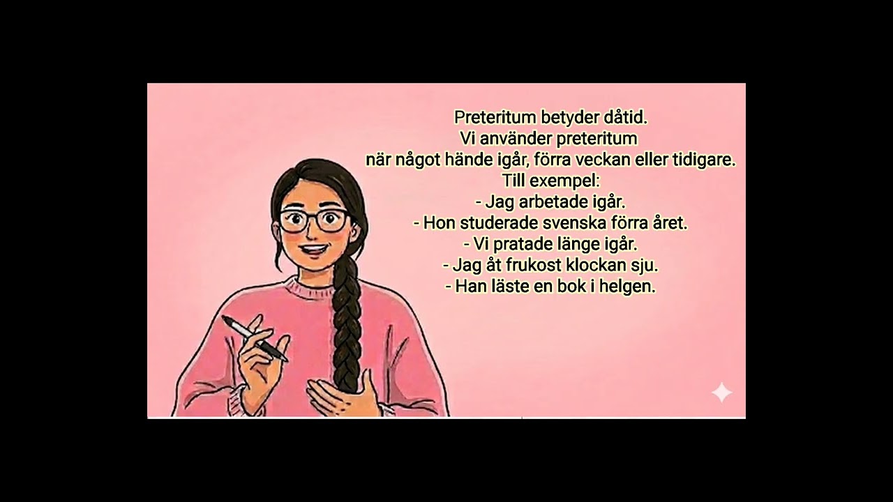 Grammatik: Presens, Preteritum, Futurum | Learn Swedish Slowly | A1 - A2 Level | ✨️🧚‍♀️🪄📚 Avsnitt 6