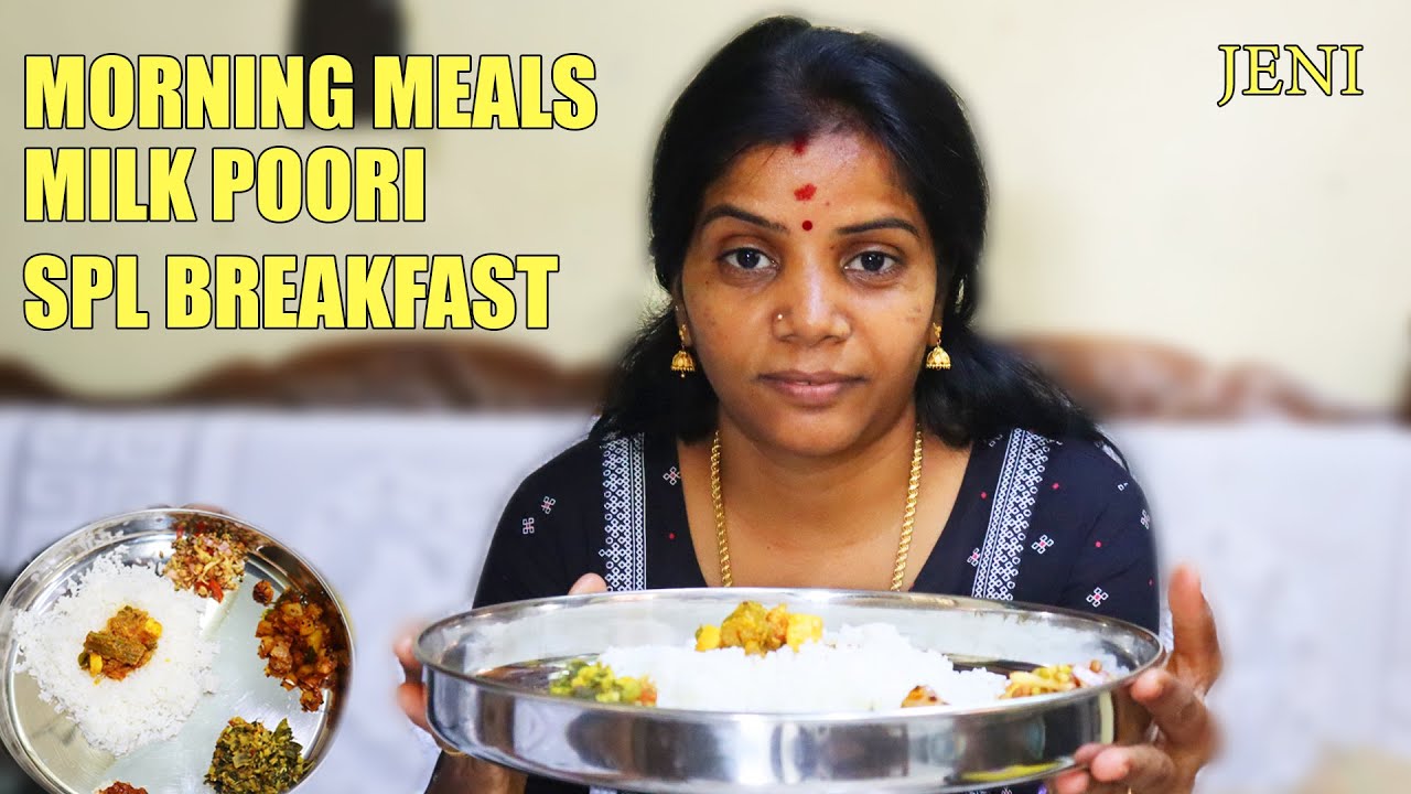 காலையிலே சாப்பாடு சாப்பிட்டா எப்படி இருக்கும் ... TUESDAY BREAKFAST/LUNCH  /JENI