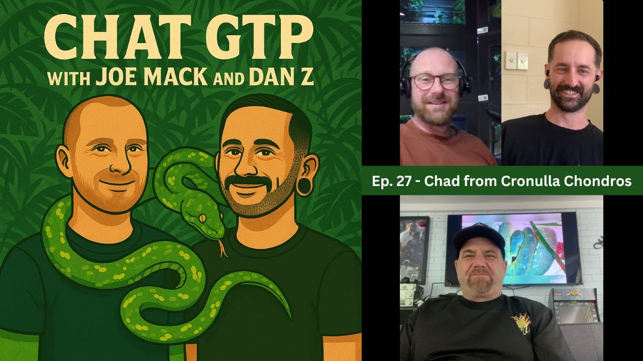 Ep. 27 - the art of keeping green tree pythons with Chad Everson from Cronulla Chondros