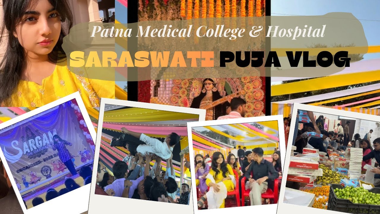 🪷Saraswati Puja Vlog | Patna Medical College | Prasad Packing, Cultural Event and more | 