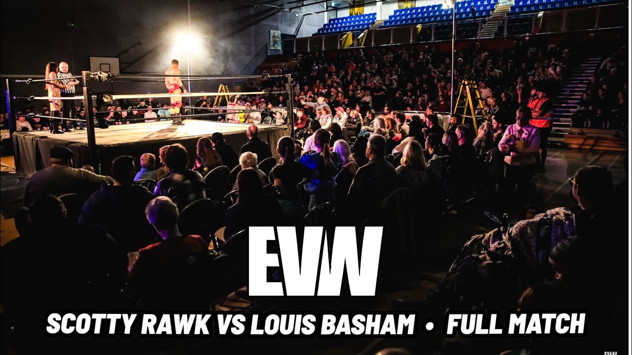 EVW: CHASING GOLD. LOUIS BASHAM VS SCOTTY RAWK - FULL MATCH
