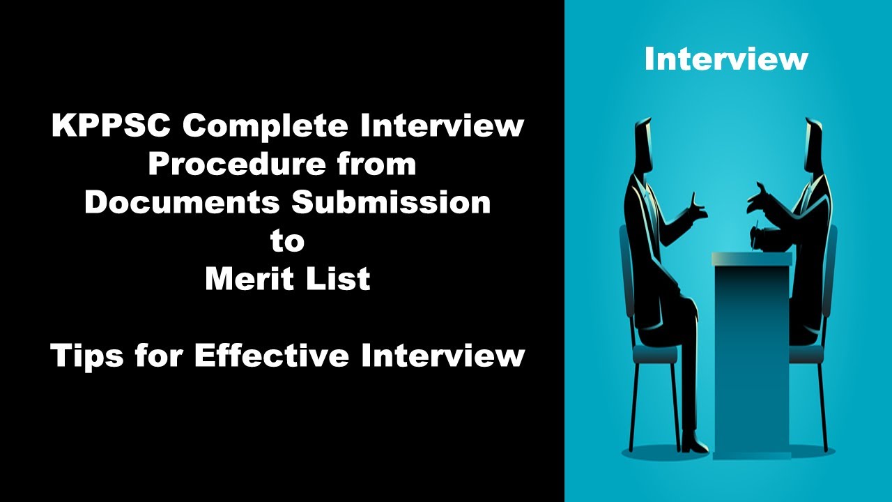 KPPSC Interview Procedure from Documents Submission to Merit List 2021
