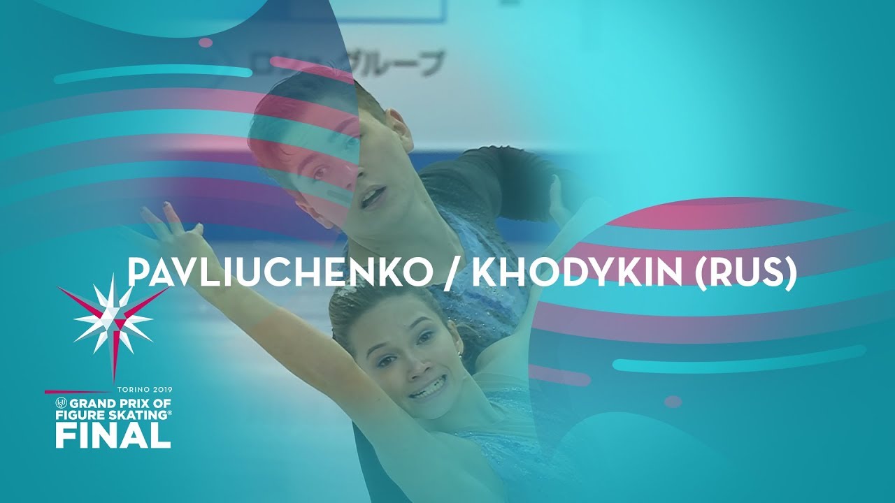 Pavliuchenko / Khodykin (RUS) | Pairs Short Program | ISU GP Finals 2019 | Turin | #GPFigure